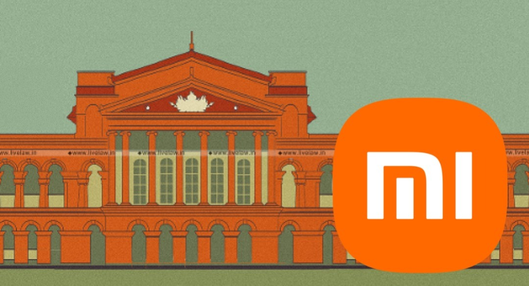 Karnataka High Court denies Xiaomi's challenge to seizure of INR 5,551 Cr for FEMA violation