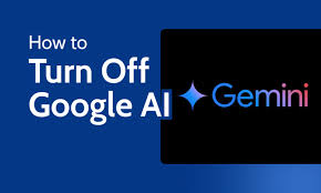 how to turn off gemini ai